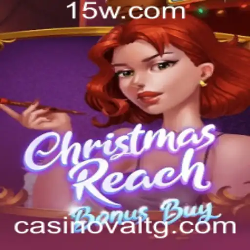 ChristmasReachBonusBuy - Uma Aventura Festiva no Mundo dos Jogos de Azar